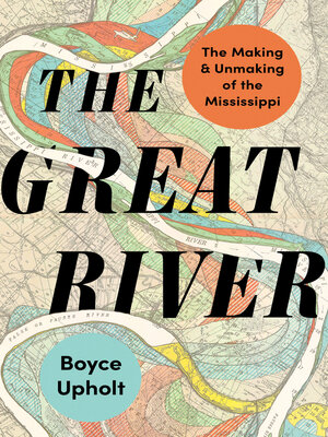 cover image of The Great River